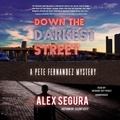 Cover: Down the Darkest Street - Blackstone Publishing