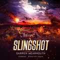 Cover: Slingshot - Blackstone Publishing