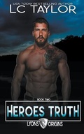 Cover: Heroes Truth - Behind the Badge Press