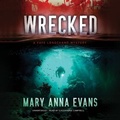 Cover: Wrecked - Blackstone Publishing