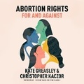 Cover: Abortion Rights - Blackstone Publishing