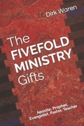Cover: The FIVEFOLD MINISTRY Gifts - Soaring Eagle Press