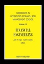 Cover: Handbooks in Operations Research and Management Science: Financial Engineering: Volume 15 - Elsevier