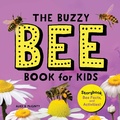 Cover: The Buzzy Bee Book for Kids - Callisto Kids
