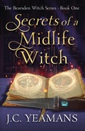 Cover: Secrets of a Midlife Witch - Reed Shore Press