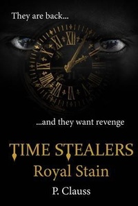 Enlarge image Cover: Time Stealers - P. Clauss Scriptor