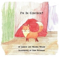 Enlarge image Cover: I'm In Control! - Jarrod Welsh