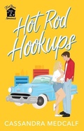 Cover: Hot Rod Hookups - Cassandra Medcalf