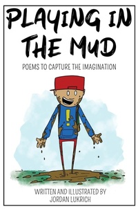 Abbildung von: Playing in the Mud - True Tall Tales