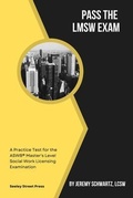 Cover: Pass the LMSW Exam - Seeley Street Press