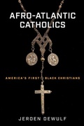 Bild: Afro-Atlantic Catholics - University of Notre Dame Press