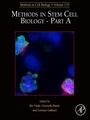 Cover: Methods in Stem Cell Biology - Part A - Academic Press