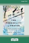 Cover: The Possibility of Prayer - READHOWYOUWANT