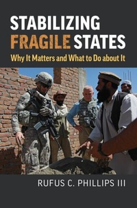 Enlarge image Cover: Stabilizing Fragile States - University Press of Kansas