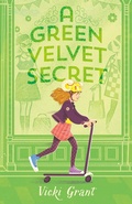 Cover: A Green Velvet Secret - Tundra Books