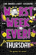 Cover: Worst Week Ever! Thursday: Volume 4 - Simon & Schuster Ltd