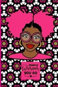 Cover: Sparkle Wherever You Go - Lulu.com