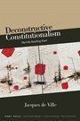 Cover: Deconstructive Constitutionalism - De Gruyter