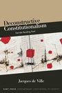 Cover: Deconstructive Constitutionalism - State University of New York Press