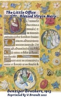 Cover: The Little Office of the Blessed Virgin Mary - Lulu Press Inc