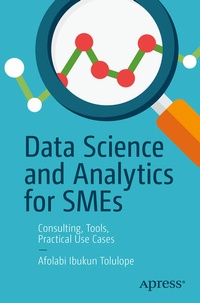 Enlarge image Cover: Data Science and Analytics for SMEs - APress
