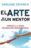 Cover: El Arte de Ser un Mentor - Casa Creacion