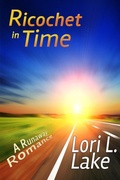 Cover: Ricochet in Time - Launch Point Press