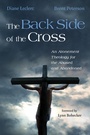 Cover: The Back Side of the Cross - Wipf and Stock Publishers