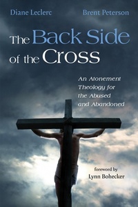 Enlarge image Cover: The Back Side of the Cross - Wipf and Stock Publishers