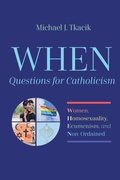Cover: When--Questions for Catholicism - Wipf & Stock Publishers
