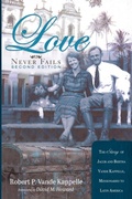 Cover: Love Never Fails, Second Edition - Wipf & Stock Publishers