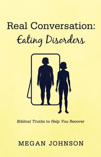 Abbildung von: Real Conversation: Eating Disorders - Wipf and Stock Publishers