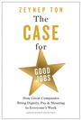 Cover: The Case for Good Jobs - Harvard Business Review Press