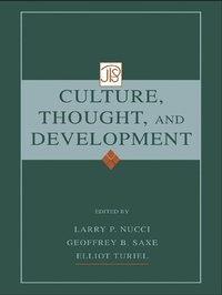Enlarge image Cover: Culture, Thought, and Development - Psychology Press Ltd