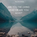 Cover: Are You the Living dead, or are you Alive? - Little Book Publishing LLC