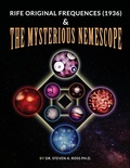 Cover: Rife Original Frequencies (1936) & The Mysterious Nemescope - Less Complicated, Inc.