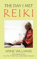 Cover: The Day I Met Reiki - New Generation Publishing