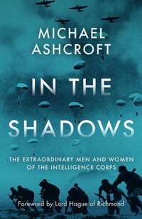Enlarge image Cover: In the Shadows - Biteback Publishing