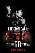 Cover: The Comeback: Elvis and the Story of the 68 Special - Omnibus Press