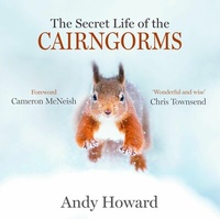 Abbildung von: The Secret Life of the Cairngorms - Sandstone Press Ltd
