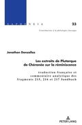 Cover: Les extraits de Plutarque de Ch&eacute;ron&eacute;e sur la r&eacute;miniscence - Peter Lang Verlag