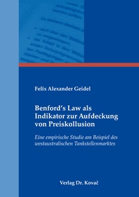 Abbildung von: Benford's Law als Indikator zur Aufdeckung von Preiskollusion - Kovac, Dr. Verlag