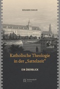 Cover: Katholische Theologie in der "Sattelzeit" - Aschendorff
