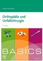 Cover: BASICS Orthop&auml;die und Unfallchirurgie - Urban & Fischer