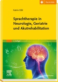 Cover: Sprachtherapie in Neurologie, Geriatrie und Akutrehabilitation - Urban & Fischer