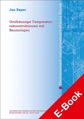 Cover: Gro&szlig;r&auml;umige Temperaturrekonstruktionen mit Baumringen - Franz Steiner Verlag