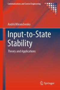 Enlarge image Cover: Input-to-State Stability - Springer