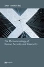 Cover: The Phenomenology of Human Security and Insecurity - Metropolis