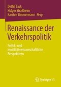 Abbildung von: Renaissance der Verkehrspolitik - Springer VS