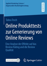 Abbildung von: Online Produkttests zur Generierung von Online Reviews - Springer Gabler
